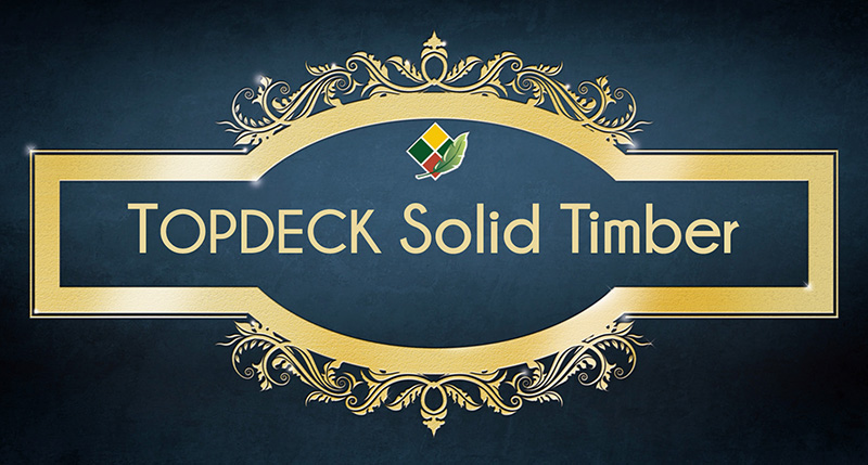 Topdeck Solid Timber